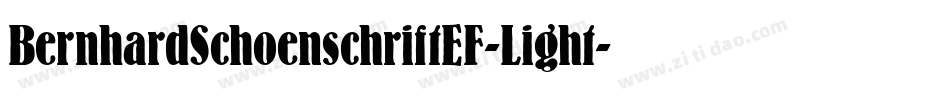 BernhardSchoenschriftEF-Light字体转换