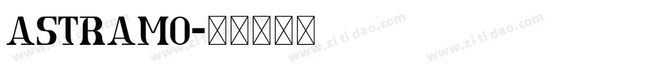 ASTRAMO字体转换