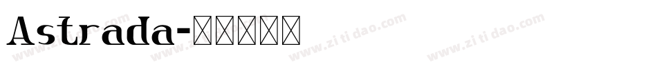 Astrada字体转换