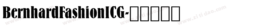 BernhardFashionICG字体转换