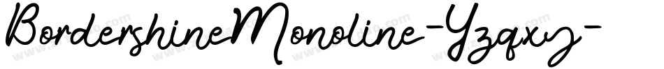 BordershineMonoline-Yzqxy字体转换