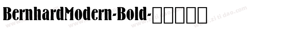 BernhardModern-Bold字体转换