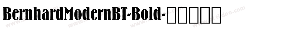 BernhardModernBT-Bold字体转换
