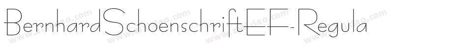 BernhardSchoenschriftEF-Regular字体转换