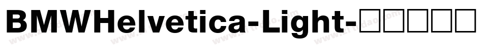 BMWHelvetica-Light字体转换