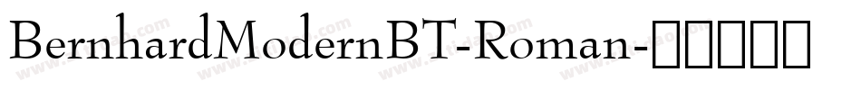 BernhardModernBT-Roman字体转换