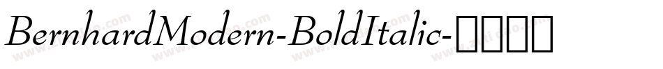 BernhardModern-BoldItalic字体转换