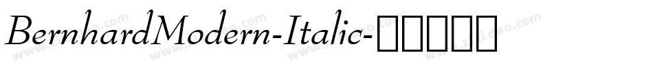 BernhardModern-Italic字体转换