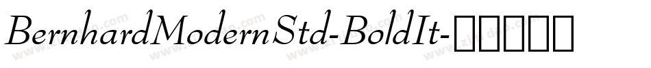 BernhardModernStd-BoldIt字体转换
