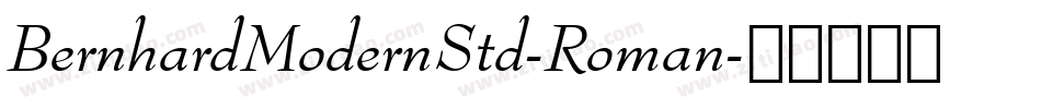 BernhardModernStd-Roman字体转换