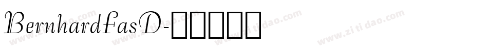 BernhardFasD字体转换
