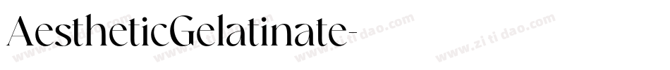AestheticGelatinate字体转换