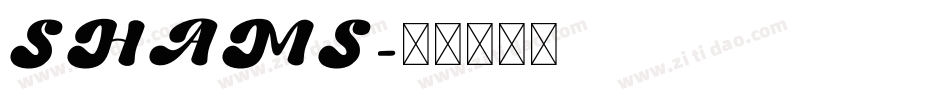SHAMS字体转换