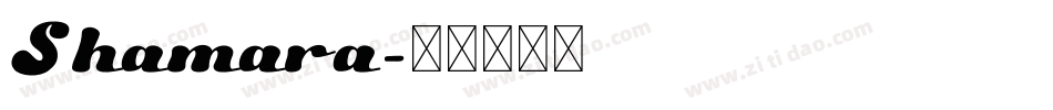 Shamara字体转换
