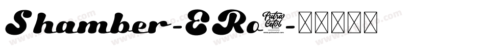 Shamber-ERo4字体转换