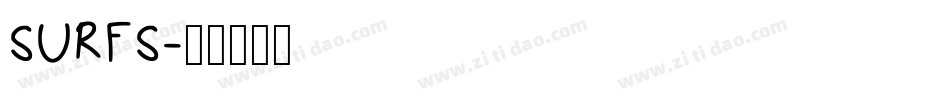 SURFS字体转换