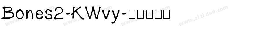 Bones2-KWvy字体转换