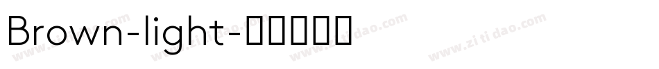 Brown-light字体转换