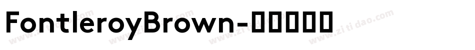 FontleroyBrown字体转换