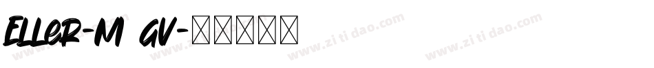 Eller-m2gv字体转换