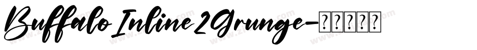 BuffaloInline2Grunge字体转换