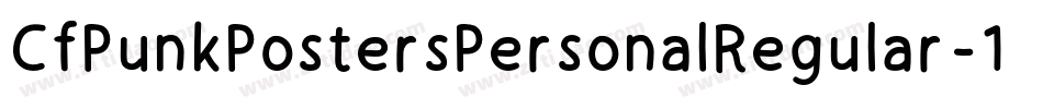 CfPunkPostersPersonalRegular-1G21j字体转换