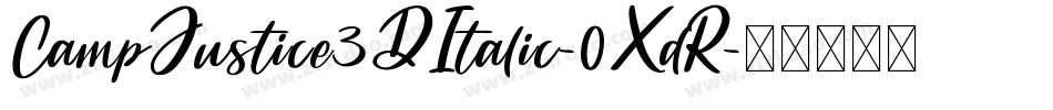 CampJustice3DItalic-0XdR字体转换