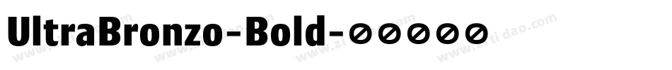 UltraBronzo-Bold字体转换