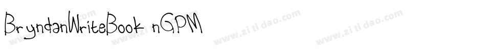 BryndanWriteBook-nGPM字体转换