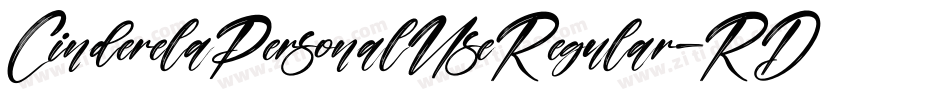 CinderelaPersonalUseRegular-RDvM字体转换
