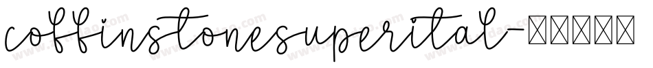 coffinstonesuperital字体转换