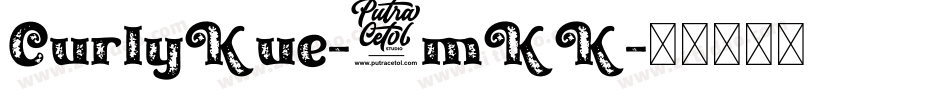 CurlyKue-7mKK字体转换