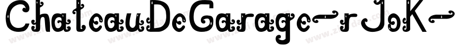 ChateauDeGarage-rJoK字体转换