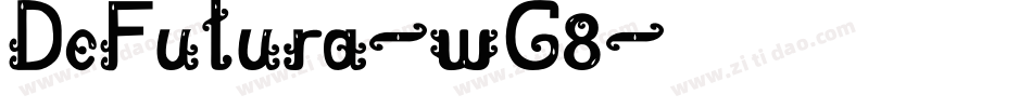 DeFutura-wG8字体转换