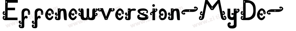 Effenewversion-MyDe字体转换