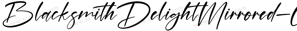 BlacksmithDelightMirrored-GllG字体转换 BlacksmithDelightMirrored-GllG字体转换