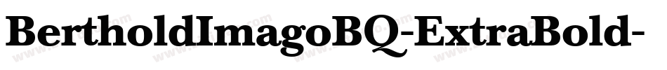 BertholdImagoBQ-ExtraBold字体转换