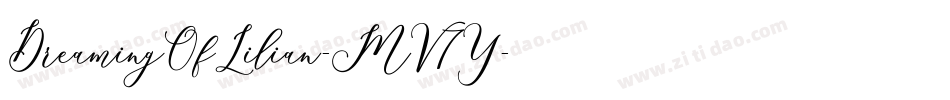 DreamingOfLilian-MV7Y字体转换
