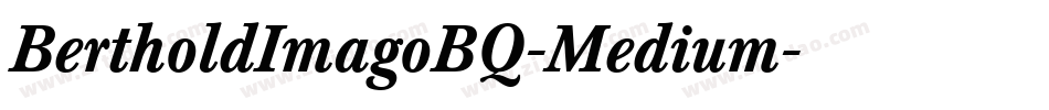 BertholdImagoBQ-Medium字体转换