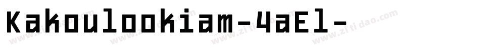 Kakoulookiam-4aEl字体转换