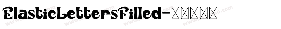 ElasticLettersFilled字体转换