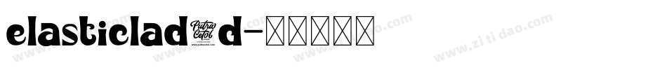 elasticlad3d字体转换
