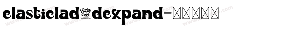 elasticlad3dexpand字体转换