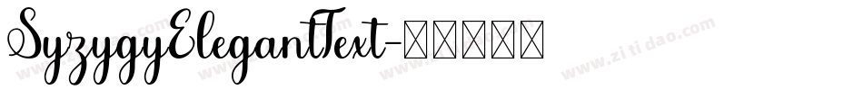 SyzygyElegantText字体转换