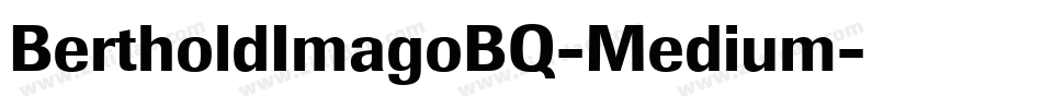 BertholdImagoBQ-Medium字体转换