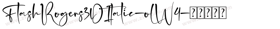 FlashRogers3DItalic-oLW4字体转换