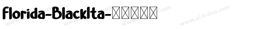 Florida-BlackIta字体转换