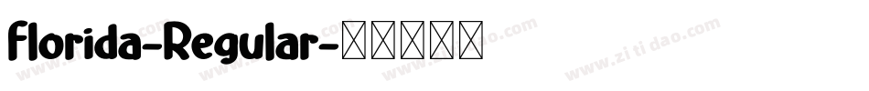 Florida-Regular字体转换