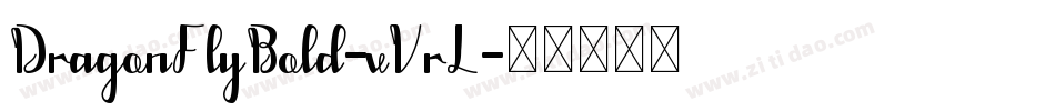 DragonFlyBold-vVrL字体转换