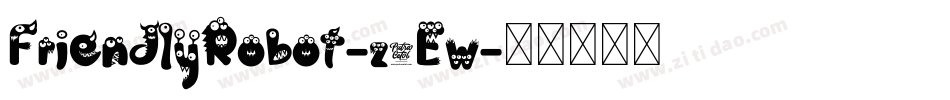 FriendlyRobot-z4Ew字体转换
